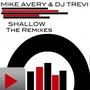 Shallow The Remixes