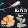 Us Pros (feat. Kilo Bens) [Explicit]