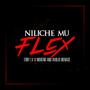 Niliche Mu Flex (feat. Moreno & Tony LV)