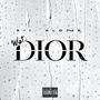 Wet DIOR (Explicit)