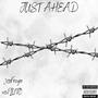 Just Ahead (Explicit)