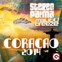 Coracao 2014 (Explicit)