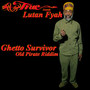 Ghetto Survivor (Old Pirate Riddim)