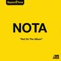 NOTA (Not On The Album) [Explicit]