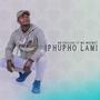 Iphupho Lami (feat. Mc Mazwet)