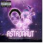 Astronaut (Explicit)