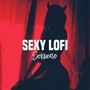 Sexy Lofi