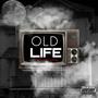 Old LIFE (feat. Boom)