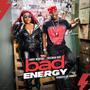 Bad Energy (feat. Freeman HKD)