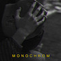 Monochrom (Explicit)