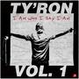 I Am Who I Say I Am, Vol. 1 (Explicit)