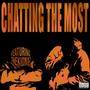 Chatting The Most (feat. TheKidNaz) [Explicit]