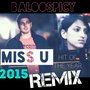 Miss U (Remix)