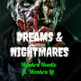 Dreams & Nightmares (Explicit)