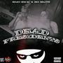 Dead Presidents (feat. Ro Blow) [Explicit]