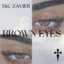 BROWN EYE$ (Explicit)