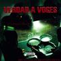 Verdad a voces (Explicit)