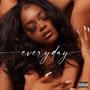 everyday (Explicit)