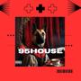 95HOUSE (Explicit)