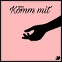 Komm mit