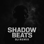 Shadow Beats (Instrumental)