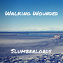 Walking Wounded