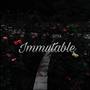 Immutable