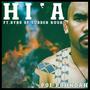 Hi'a (feat. Sudden Rush) [Explicit]