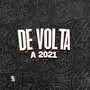 De Volta a 2021 (Explicit)