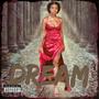 Dream (Explicit)