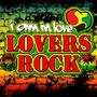 I Am in Love: Lovers Rock