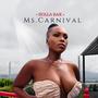 Ms. Carnival (Explicit)