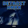 DETROIT XNXX (distortion) [Explicit]