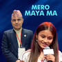 Mero Maya ma