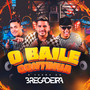 O Baile Continua (Explicit)