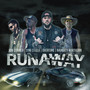 Runaway (feat. Syni Stixxx)