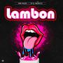 Lambon (feat. 2p El negrito)