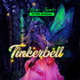 Tinkerbell (Explicit)