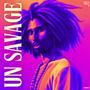 Un Savage ~ Earth Night 2 (Runway Mix) [Explicit]