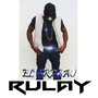 Rulay (Explicit)