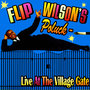 Flip Wilson's Potluck - Live At The Village Gate