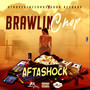 Brawlin Chop (Explicit)