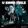 U Know This (feat. RivalDaLok) [Explicit]