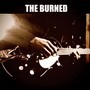 The Burned (Digital Release)