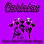 Caricias (feat. Nestor Vargas & Gattu)