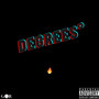 Degrees° (Explicit)