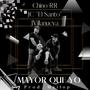 Mayor Que Yo (feat. Jvillanueva & JC El Santo)