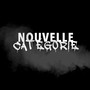 Nouvelle Catégorie (Explicit)