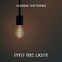 Into the Light