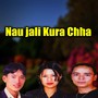 Naujali Kura Chha